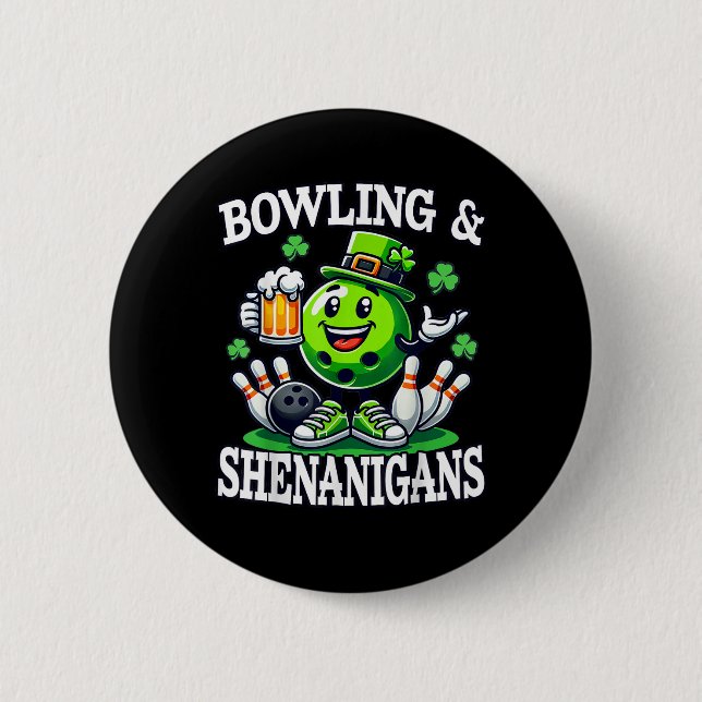 Bowling St Patrick's Day Shenanigans 6 Cm Round Badge (Front)