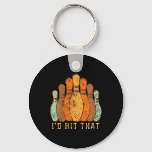Bowling Team I'd Hit That Funny Bowling Vintage Key Ring
