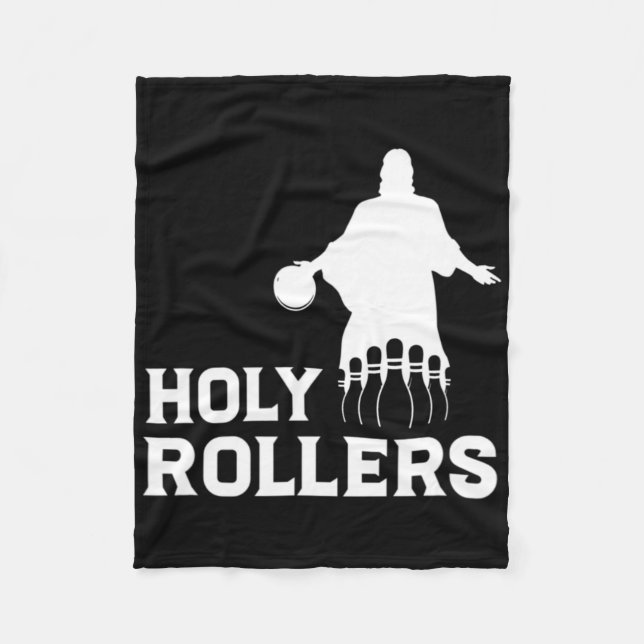 Bowling Team League Name Holy Rollers  Fleece Blanket (Front)