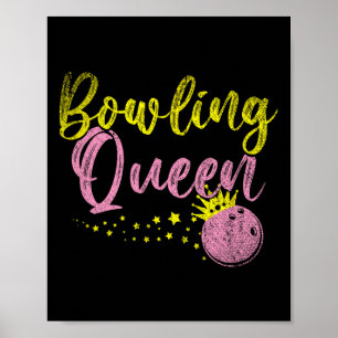 Bowling Team Queen Women Girls Kids Gift Bowling Poster