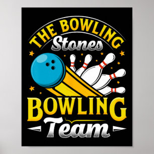 Bowling The Bowling Stones Funny Bowlers Bowling L Poster