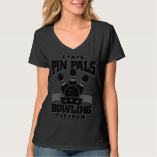 Bowling The Pin Pals Bowling Team T-Shirt