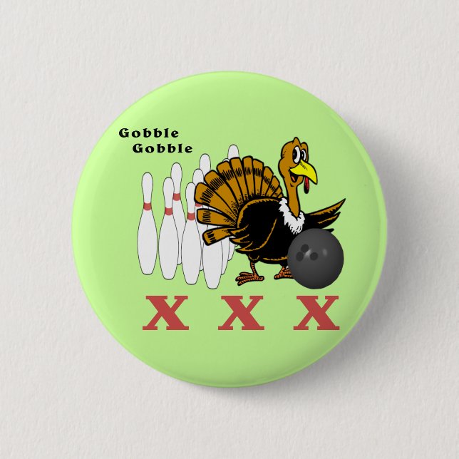 Bowling Turkey XXX 6 Cm Round Badge (Front)