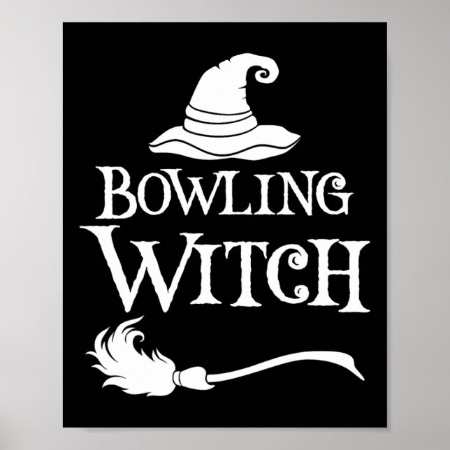 Bowling Witch Halloween Costume Shirt  Poster (Front)