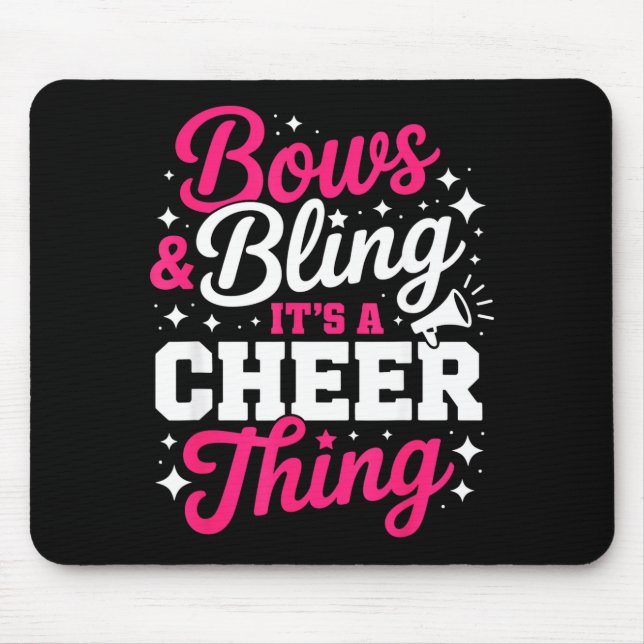 Bows &amp; bling a cheer thing funny cheerleading mouse pad (Front)