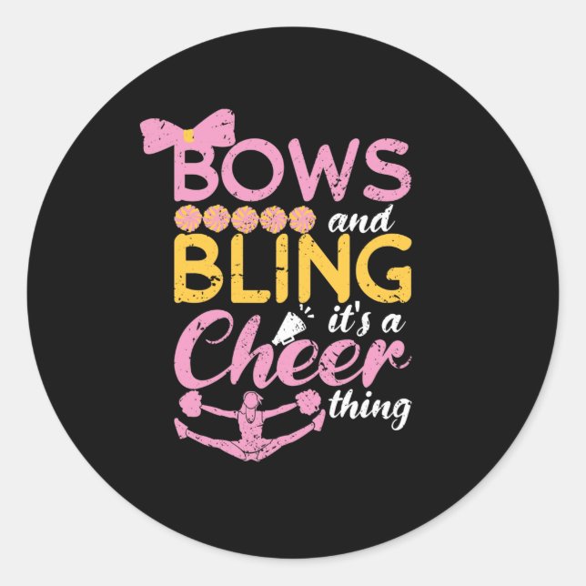 Bows And Bling Its A Cheer Thing Cheerleader Dance Classic Round Sticker (Front)