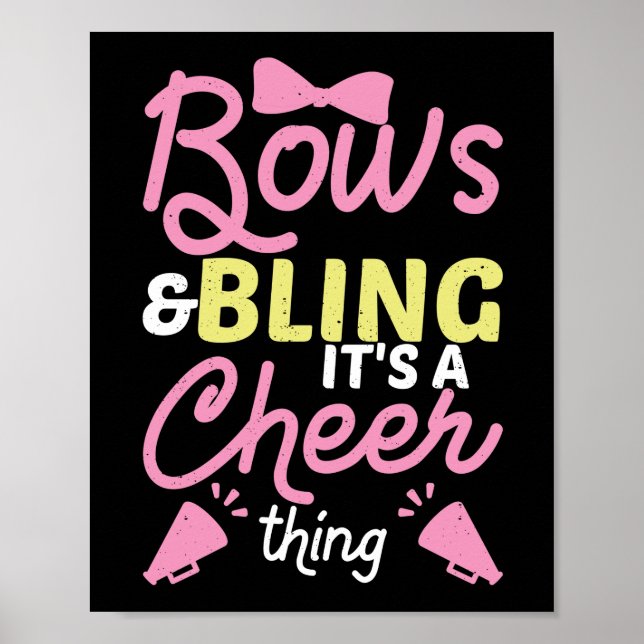 Bows & Bling It's A Cheer Thing Cheerleader Bow Ti Poster (Front)