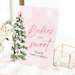 Bows Christmas Tree Babies Are Sweet Take a Treat Pedestal Sign