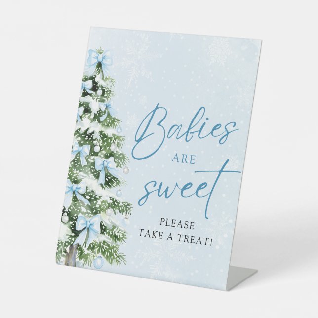 Bows Christmas Tree Babies Are Sweet Take a Treat Pedestal Sign (Front)