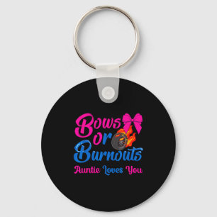 Bows Or Burnouts Auntie Loves You Gender Reveal Pa Key Ring