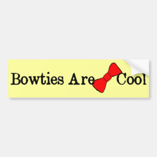 Bowties Are Cool Fun Bumper Sticker