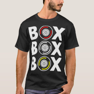 Box Box Box F1 Tyre Compound White Text Design T-Shirt
