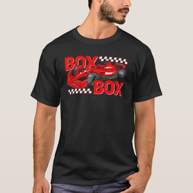 Box Box Radio Call Formula Racing Open Wheel Race  T-Shirt (Front)