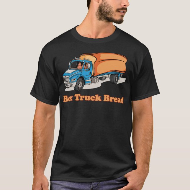 Box Truck Bread brides drinking team s  T-Shirt (Front)