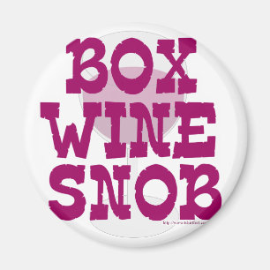 Box Wine Snob Magnet