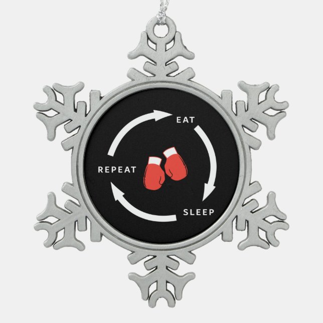Boxer Boxing Eat Sleep Repeat Sports Fan Saying Snowflake Pewter Christmas Ornament (Front)