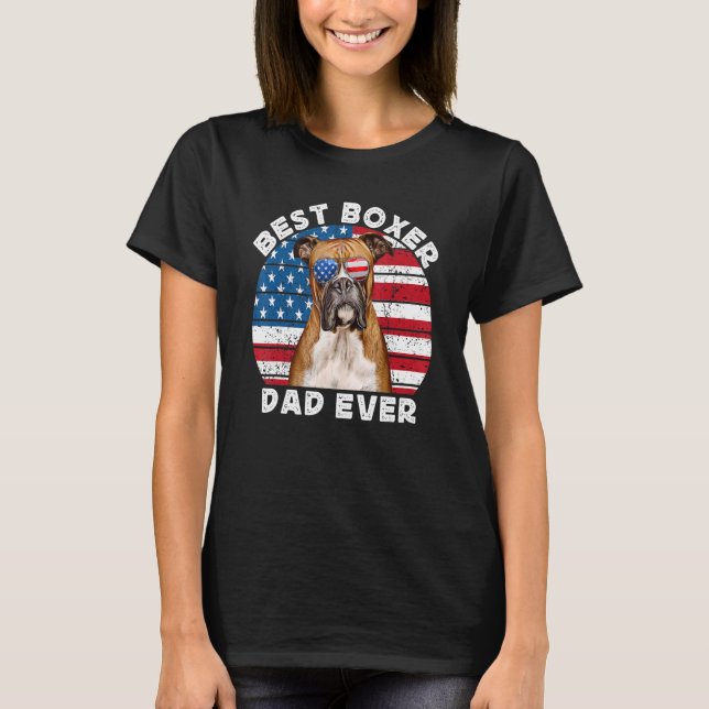 Boxer Dad For Men Boxer Dog Dad  Owner American Fl T-Shirt (Front)