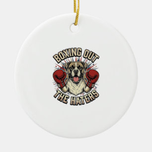 Boxer Dog Boxing Out The Haters Funny T-Shirt Desi Ceramic Tree Decoration