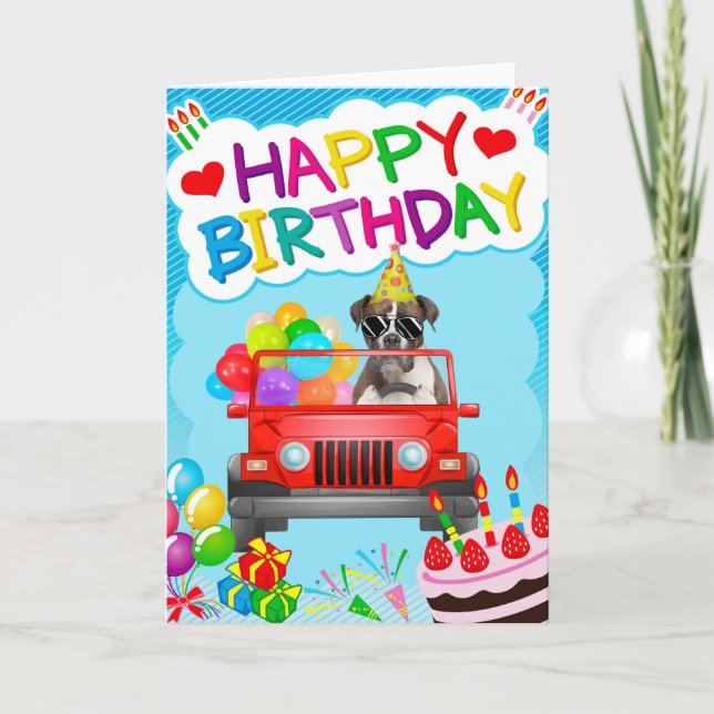 Boxer Dog Driving with Balloons Birthday Card (Front)