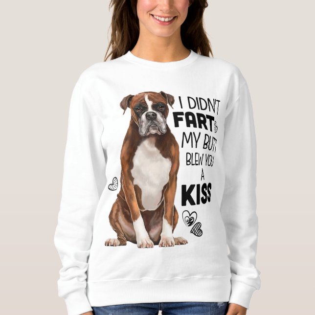 Boxer dog Funny for Dog Mum Dog Dad Dog Lover Gift Sweatshirt (Front)