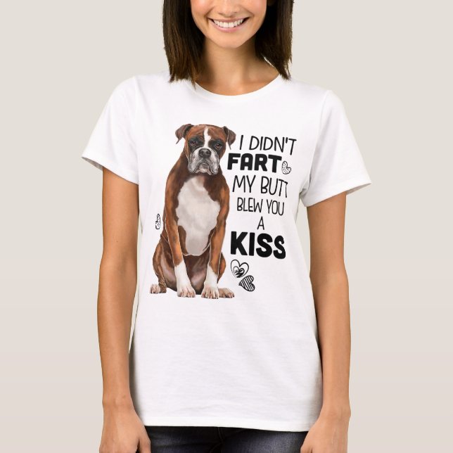 Boxer dog Funny for Dog Mum Dog Dad Dog Lover Gift T-Shirt (Front)
