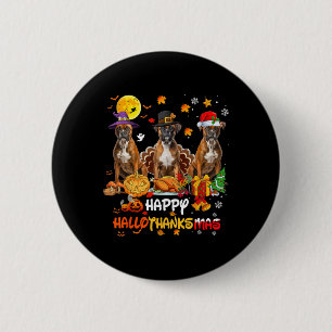 Boxer Dog Happy Halloween Thanksgiving Merry Chris 6 Cm Round Badge