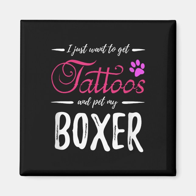 Boxer Dog Lover Tattoo Shirt Funny Dog Mum Gift Id Magnet (Front)