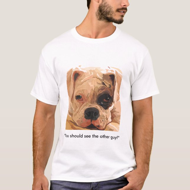 Boxer Dog with one black eye T-Shirt (Front)