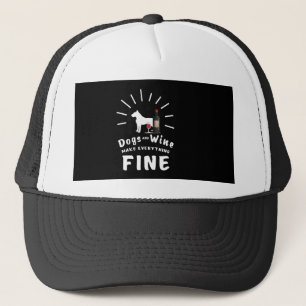 Boxer Dogs And Wine Make Everything Fine Trucker Hat