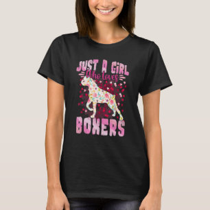 Boxer Just A Girl Who Loves Boxers Dog Flower Wome T-Shirt