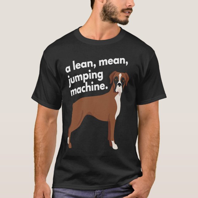 Boxer Lean Mean Jumping Machine T-Shirt (Front)