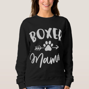 Boxer Mama Boxer Lover Owner Gift Boxer Dog Mum Sweatshirt