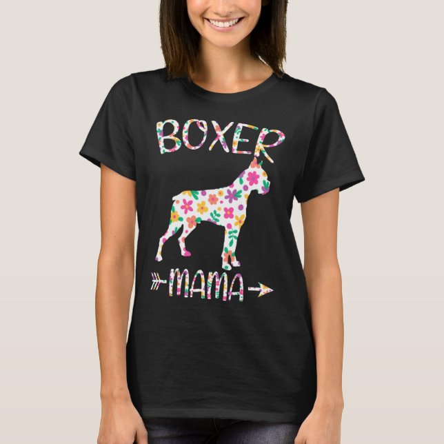 Boxer Mama Floral Dog Mom Mothers Day T-Shirt (Front)