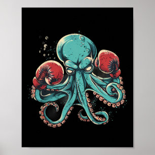 Boxer Octopus Lover Ocean Sea Creature Kickboxing Poster