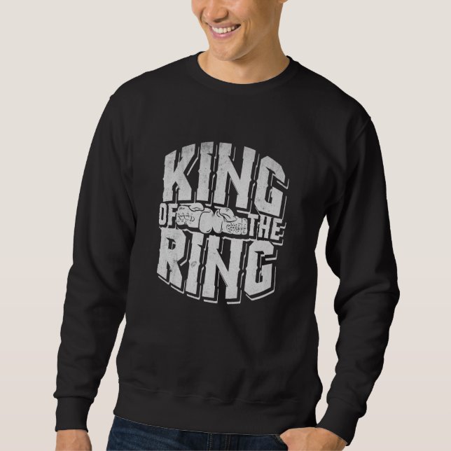 Boxer T Gloves Fighter Champion Punching Bag Ring  Sweatshirt (Front)