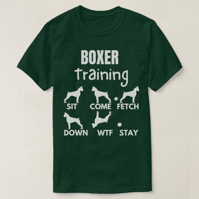 Boxer Training Boxer Dog Tricks T-Shirt (Design Front)