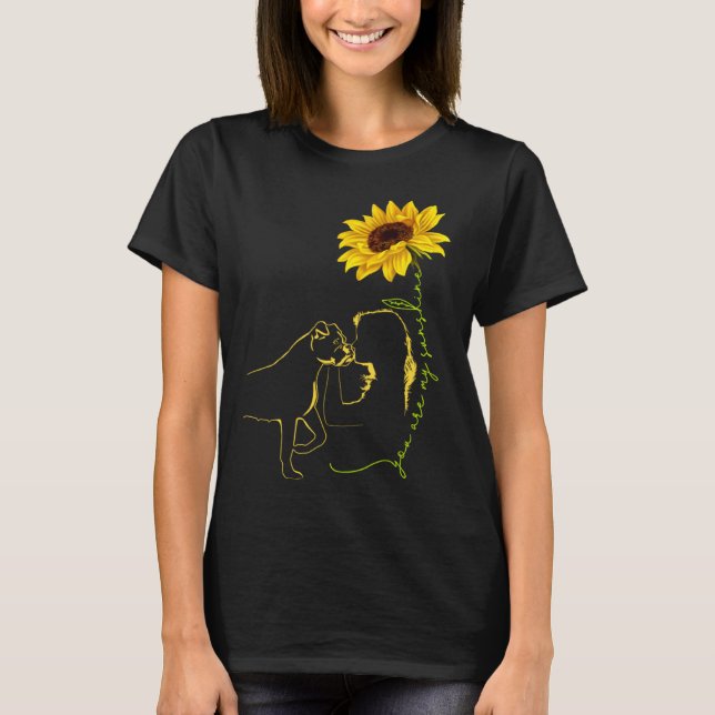 Boxer You Are My Sunshine Best Idea for Dog mom T-Shirt (Front)