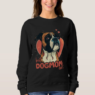 Boxerdog with heartdecoration  Best Dogmom Sweatshirt