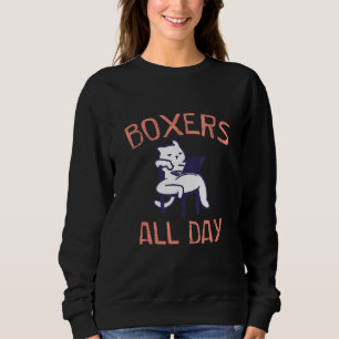 Boxers All Day Work From Home Clothes Wfh Outfit Sweatshirt