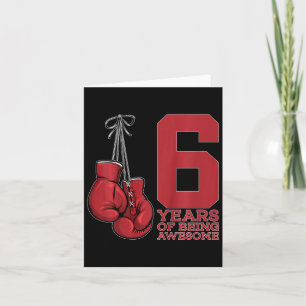 Boxing 6 Years Of Being Awesome Boxer 6th Birthday Card
