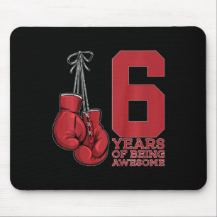 Boxing 6 Years Of Being Awesome Boxer 6th Birthday Mouse Pad
