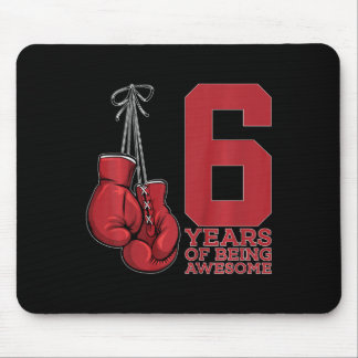 Boxing 6 Years Of Being Awesome Boxer 6th Birthday Mouse Pad