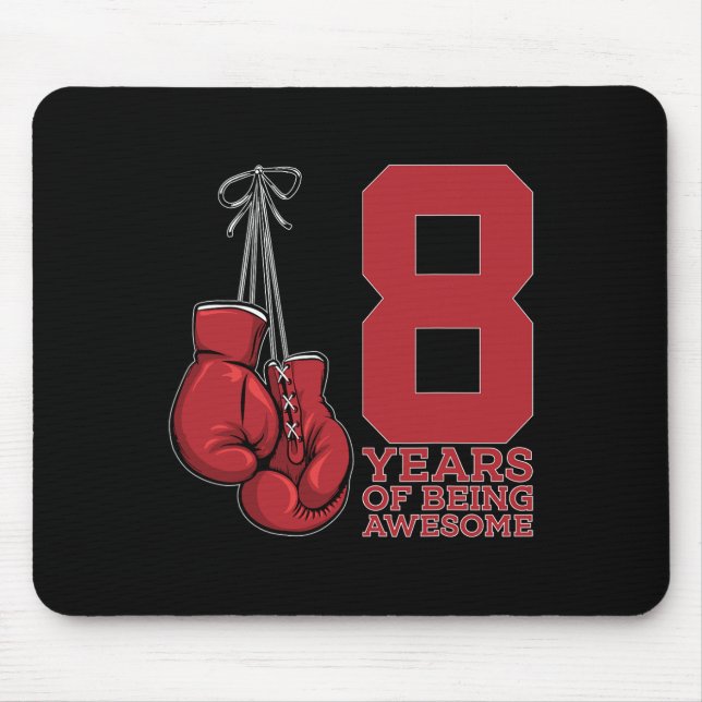 Boxing 8 Years Of Being Awesome Boxer 8th Birthday Mouse Pad (Front)
