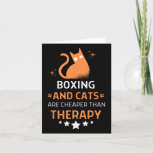 Boxing And Cats Are Cheaper Than A Therapy Men Wom Card