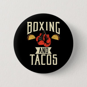 Boxing And Tacos Mexican Food Love Taco  6 Cm Round Badge