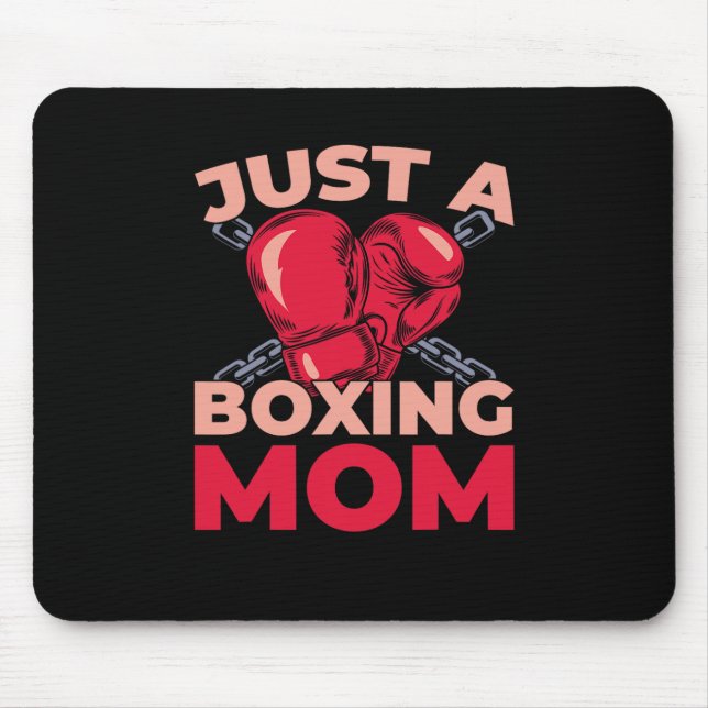 Boxing Boxer Fighter Gloves - Sparring Just A Boxi Mouse Pad (Front)