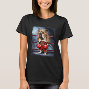 Boxing Champion English Bulldog Fighter T-Shirt