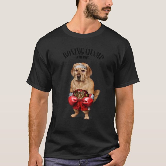 Boxing Champion Golden Retriever Dog Fighter 1 T-Shirt (Front)