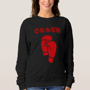 Boxing Coach Boxer Red Boxing Gloves Sweatshirt
