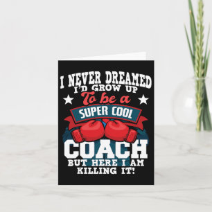 Boxing Coach - Kickboxing Kickboxer Gym Boxer 2  Card